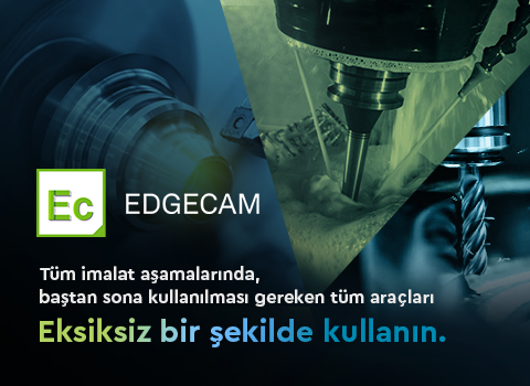 EDGECAM'i Hemen Ücretsiz Deneyin!