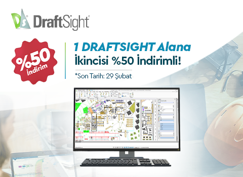 DRAFTSIGHT Kampanyası Başladı!