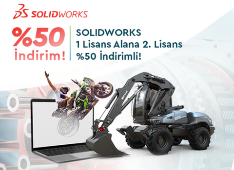 SOLIDWORKS Lisans Alana 2. Lisans %50 İndirim Fırsatı!